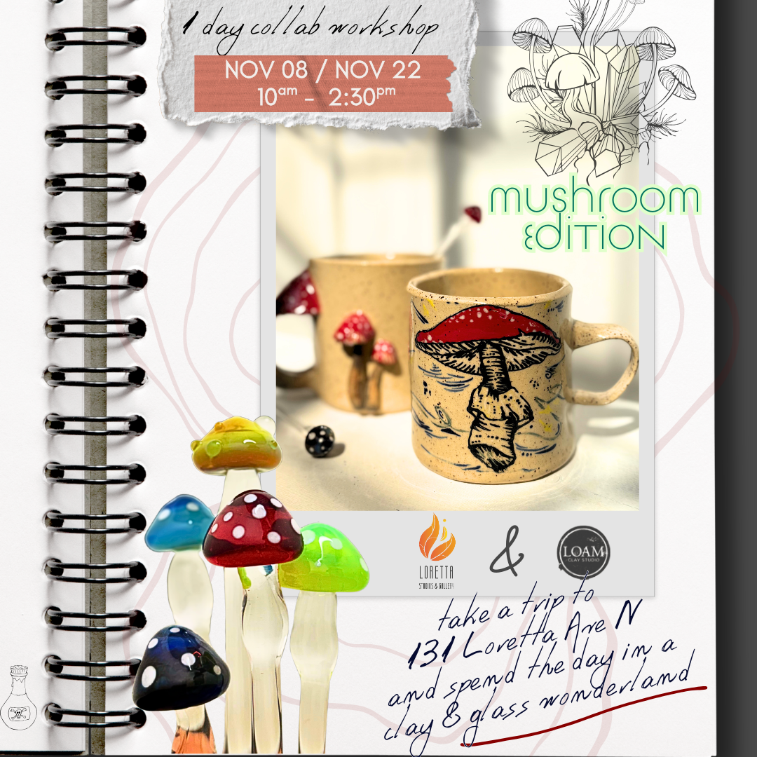 Promotional flyer for a 'Clay & Glass' workshop with mushroom-themed items.